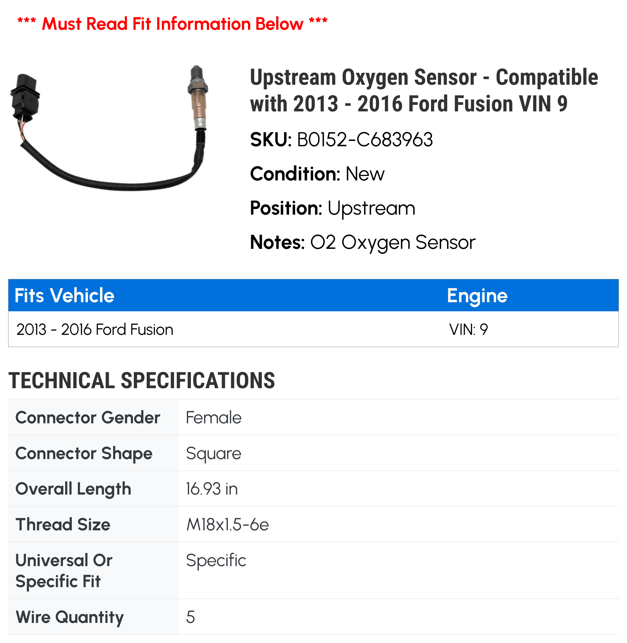 Upstream Oxygen Sensor - Compatible with 2013 - 2016 Ford Fusion VIN 9 2014 2015