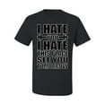 thumbnail image 2 of Wild Bobby I Hate You I Hate This Place See You Tomorrow Gym/Workout Men Graphic Tee, Black, Small, 2 of 5
