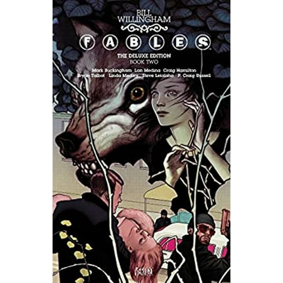 Pre-Owned Fables: The Deluxe Edition Book Two (Hardcover) 1401228798 9781401228798