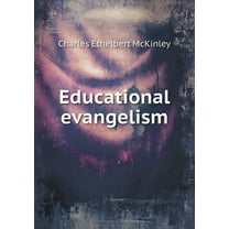 Educational evangelism (Paperback)