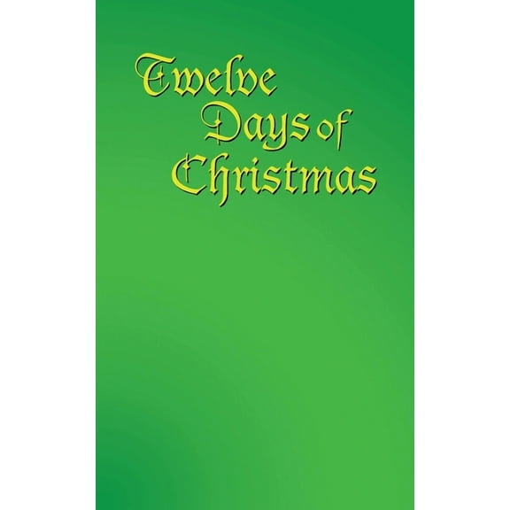 Twelve Days of Christmas