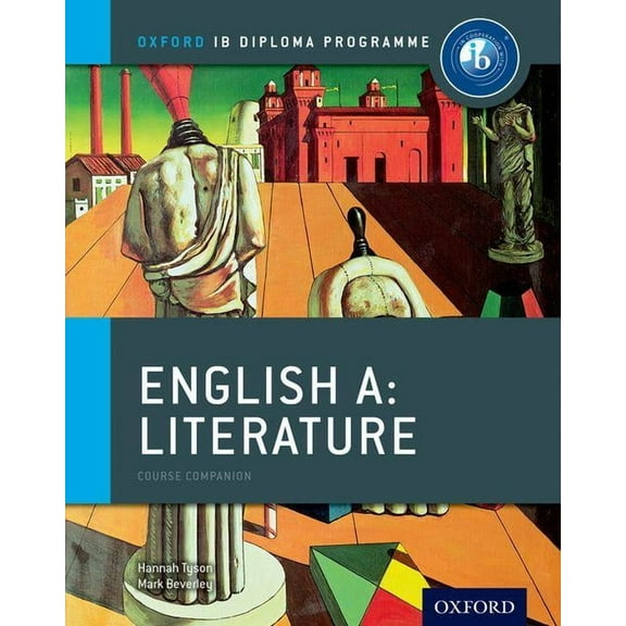 Oxford IB Diploma Programme: English A: Literature: Course Companion (Paperback)
