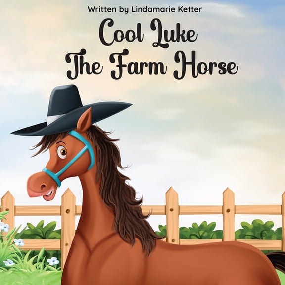 Cool Luke The Farm Horse, (Paperback)