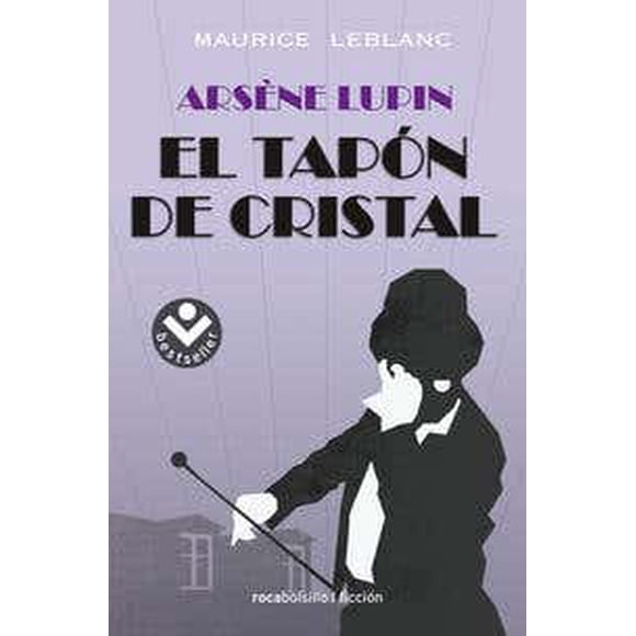 ARSNE LUPIN EL TAPÓN DE CRISTAL ROCA BOLSILLO Pasta Blanda