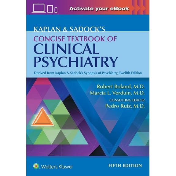 Kaplan & Sadock's Concise Textbook of Clinical Psychiatry, (Paperback)