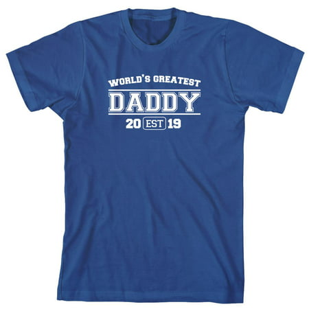 World's Greatest Daddy Est 2019 Men's Shirt - ID: (Best Tank In The World 2019)