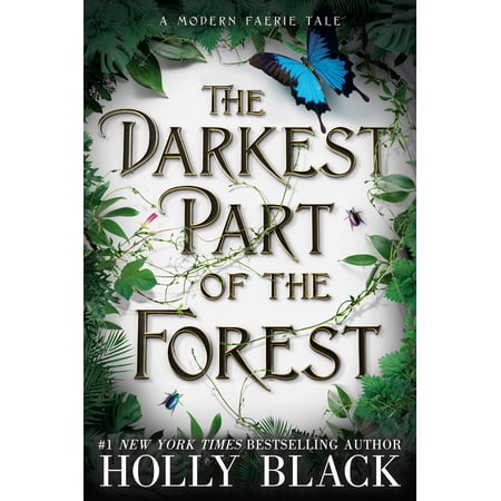 Pre-Owned The Darkest Part of the Forest (Paperback) 0316536210 9780316536219
