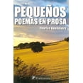 thumbnail image 1 of PEQUEÑOS POEMAS EN PROSA Fontamara 9786077921448, 1 of 2