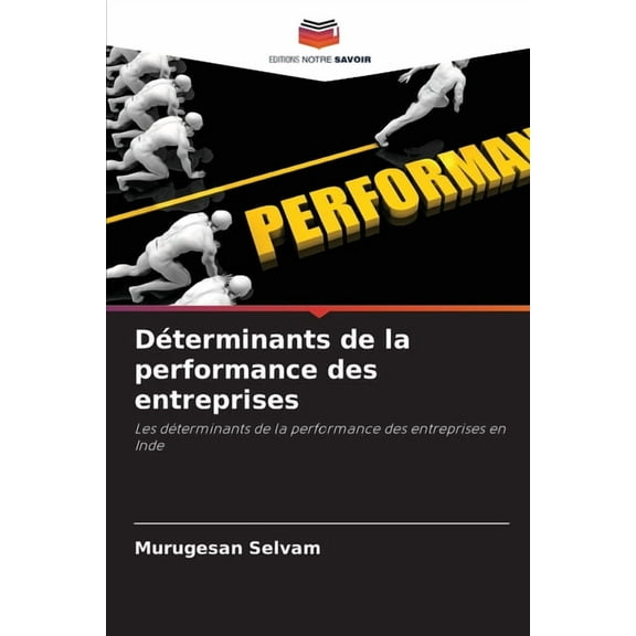 Déterminants de la performance des entreprises, (Paperback)