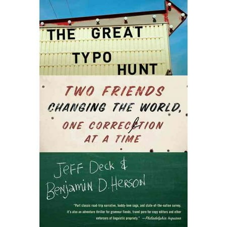 The Great Typo Hunt: Two Friends Changing the World, One Correction at a Time