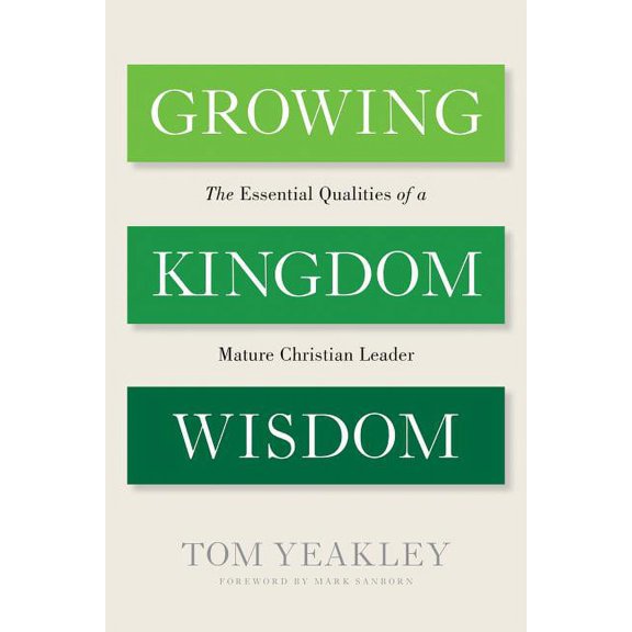 Growing Kingdom Wisdom