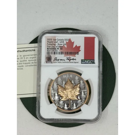 Canada 2025 UHR Rose Incused Maple 1 Oz Silver NGC PF70 FDI Taylor Signed Label