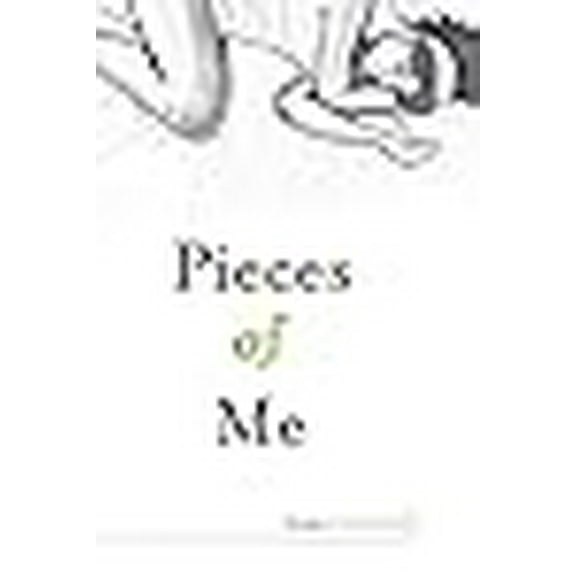 Pieces of Me (Paperback)