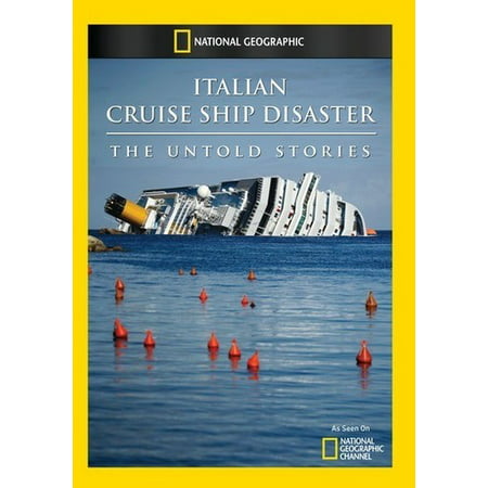 Italian Cruise Ship Disaster: The Untold Stories (Best Princess Cruise Ship To Alaska)