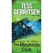 Rizzoli & Isles: The Mephisto Club: A Rizzoli & Isles Novel : A Novel (Series #6) (Paperback)