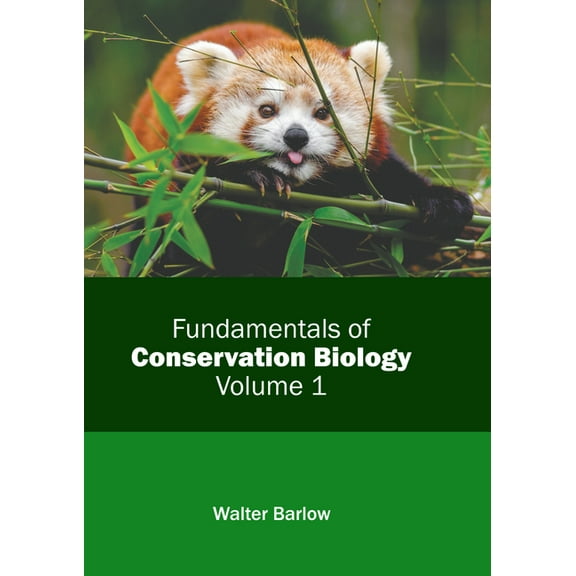 Fundamentals of Conservation Biology: Volume 1 (Hardcover)