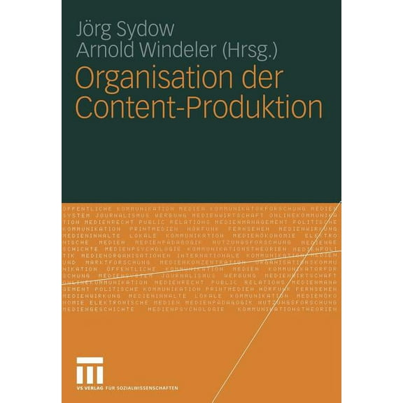 Organisation Der Content-Produktion, (Paperback)
