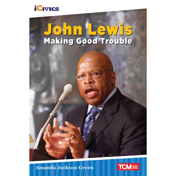 Pre-Owned John Lewis: Making Good Trouble (Paperback) 1087643015 9781087643014