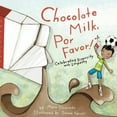 thumbnail image 3 of Chocolate Milk, Por Favor, Maria Dismondy Paperback, 3 of 4