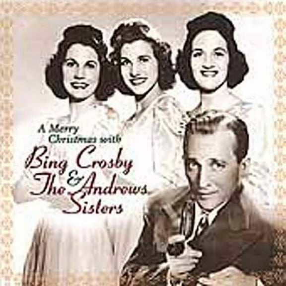Bing Crosby - A Merry Christmas With Bing Crosby & the Andrews Sisters - Music & Performance - CD