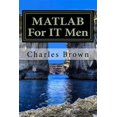 thumbnail image 1 of Pre-Owned MATLAB For IT Men (Paperback), 1 of 1