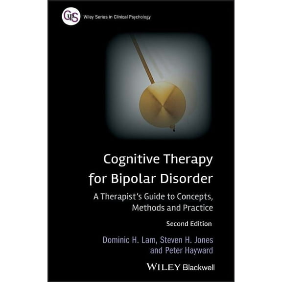Wiley Clinical Psychology Cognitive Therapy for Bipolar, (Paperback)