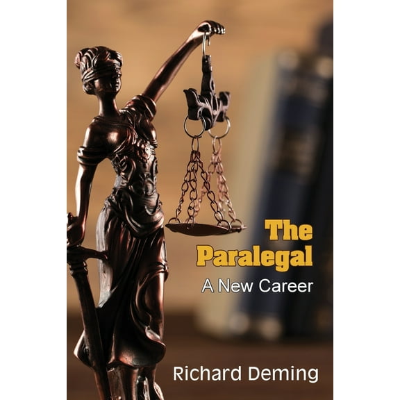 The Paralegal: A New Career, (Paperback)
