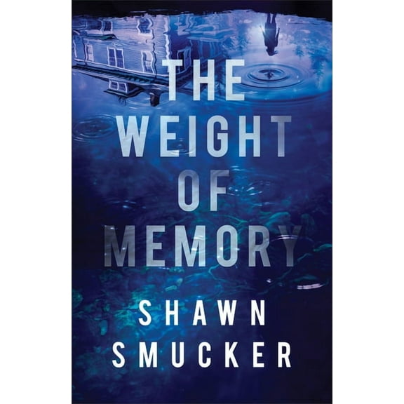 The Weight of Memory (Paperback)