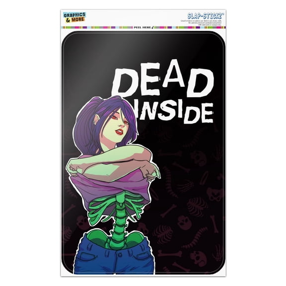 Dead Inside Girl with Exposed Skeleton Bones Home Business Office Sign
