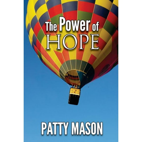 The Power of Hope, (Paperback)