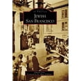 thumbnail image 1 of Pre-Owned Jewish San Francisco (Paperback) 0738546836 9780738546834, 1 of 1