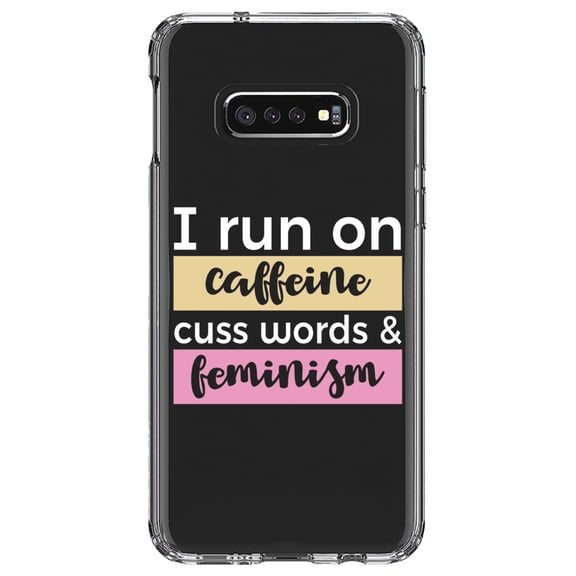 DistinctInk Clear Shockproof Hybrid Case for Samsung Galaxy S10e (5.8" Screen) - TPU Bumper Acrylic Back Tempered Glass Screen Protector - I Run On Caffeine Cuss Words & Feminism