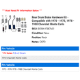 thumbnail image 2 of Rear Drum Brake Hardware Kit - Compatible with 1970 - 1975, 1978 - 1988 Chevy Monte Carlo 1971 1972 1973 1974 1979 1980 1981 1982 1983 1984 1985 1986 1987, 2 of 2