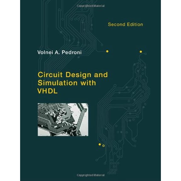 Pre-Owned Circuit Design and Simulation with VHDL (Hardcover) 0262014335 9780262014335