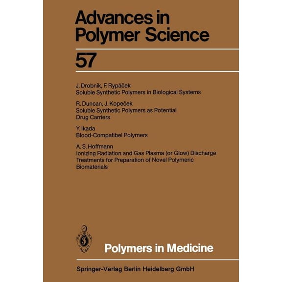 Advances in Polymer Science Polymers in Medicine, Book 57, (Paperback)