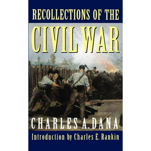 Recollections of the Civil War, (Paperback)