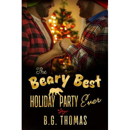 The Beary Best Holiday Party Ever - eBook (List Of Best Novels Ever)