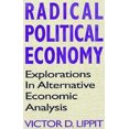 thumbnail image 1 of Pre-Owned Radical Political Economy : Explorations in Alternative Economic Analysis (Hardcover) 9780873326063, 1 of 1