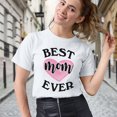 thumbnail image 3 of Women's T-Shirt, Best Mom Ever T-Shirt, Mother's Day T-Shirt, Mother's Day Gift, Loving Mama Tee, Women's Tee, Women's Cotton Shirt, Mom Gift, Best Mom Tee, Gift for Her, 3 of 5
