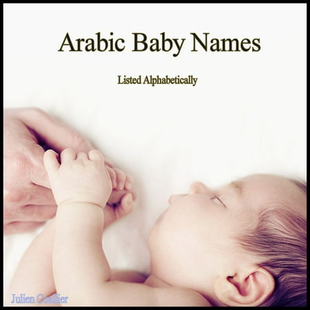 Arabic Baby Names - eBook (The Best Arabic Names)