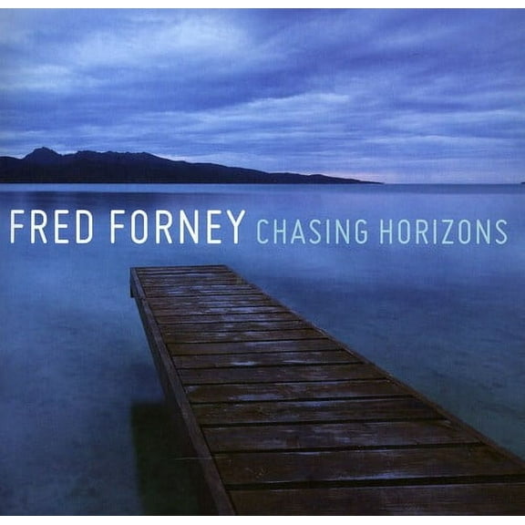 Fred Forney - Chasing Horizons - Jazz - CD