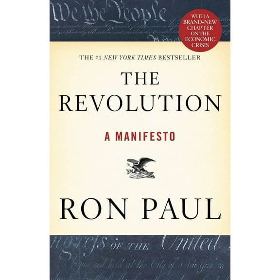 Pre-Owned The Revolution: A Manifesto (Paperback) 0446537527 9780446537520