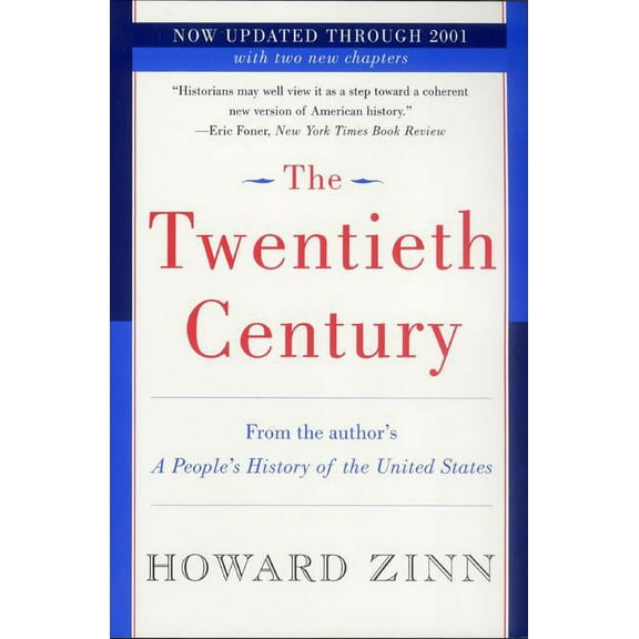The Twentieth Century: A People's History, (Paperback)