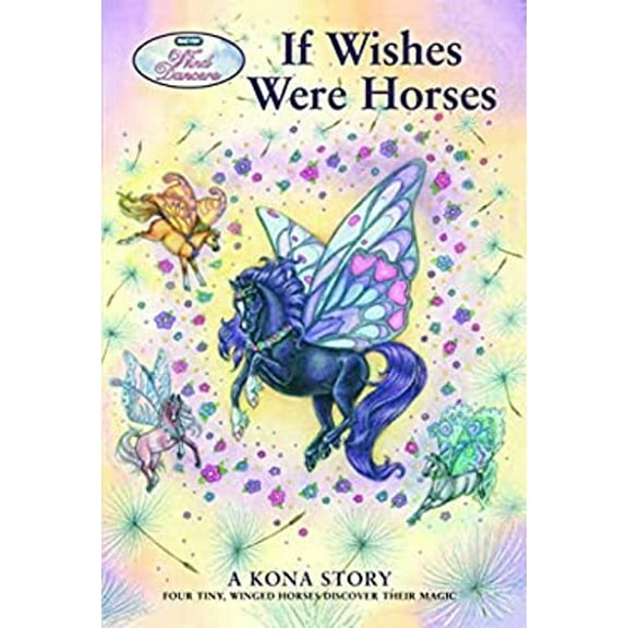 Pre-Owned If Wishes Were Horses: A Kona Story (Paperback) 0312382804 9780312382803