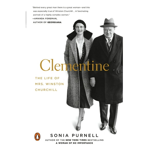Pre-Owned Clementine: The Life of Mrs. Winston Churchill (Paperback) 0143128914 9780143128915