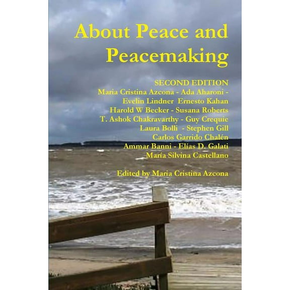 About Peace and Peacemaking (Paperback)