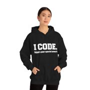 I CODE What’s your special power Coder Unisex Hoodie, S-5XL
