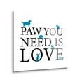 thumbnail image 2 of Paw You Need Is Love Blue Animals 12 x 12 Glass Wall Hanging Sign, 2 of 4