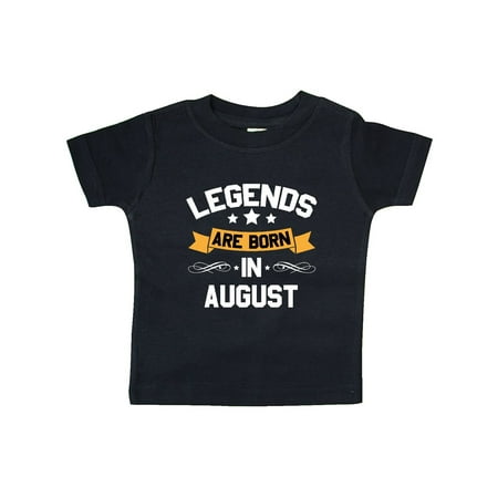 

Inktastic legends are born in august Gift Baby Boy or Baby Girl T-Shirt