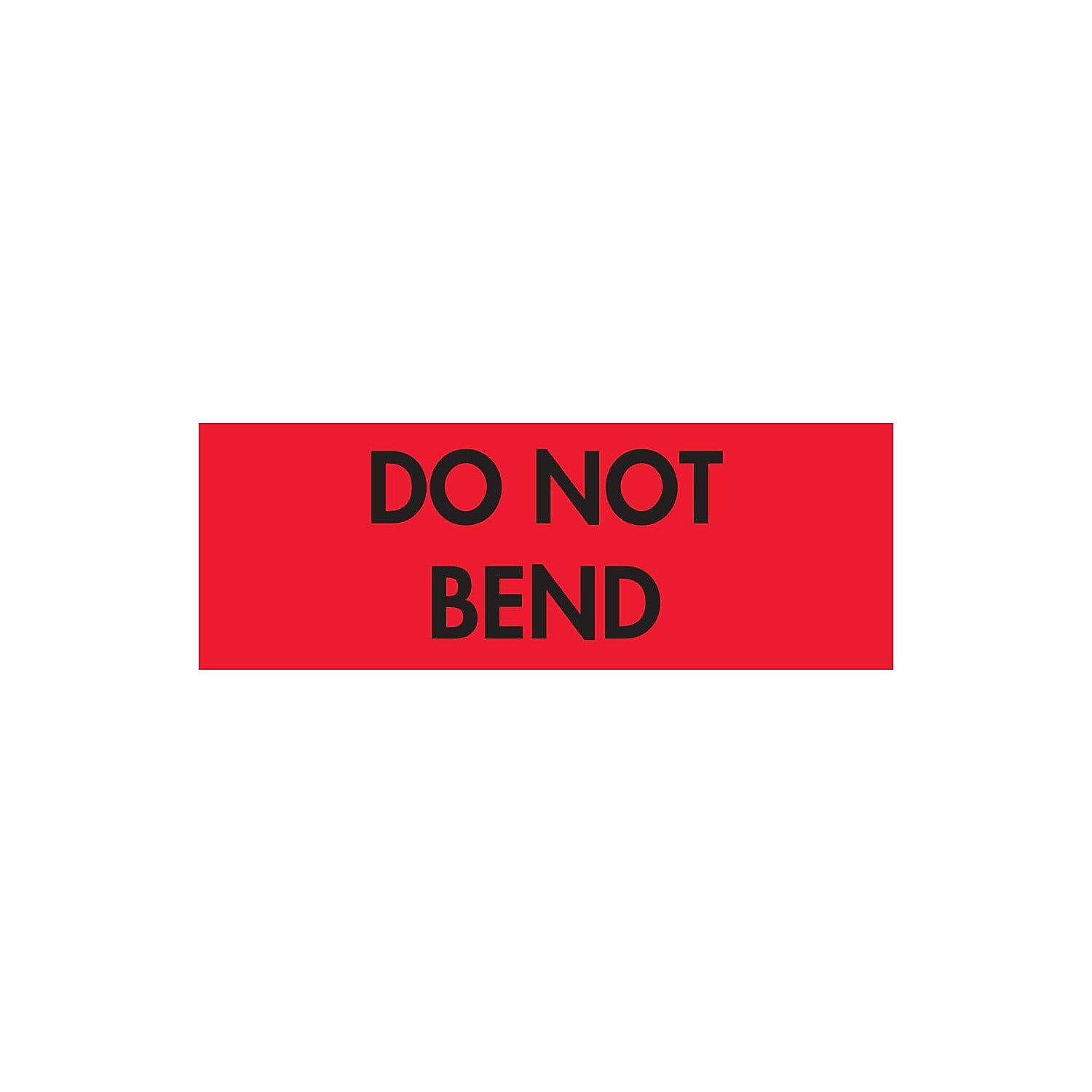 Tape Logic Labels 'Do Not Bend' 2' x 3' Fluorescent Red 500/Roll DL3581